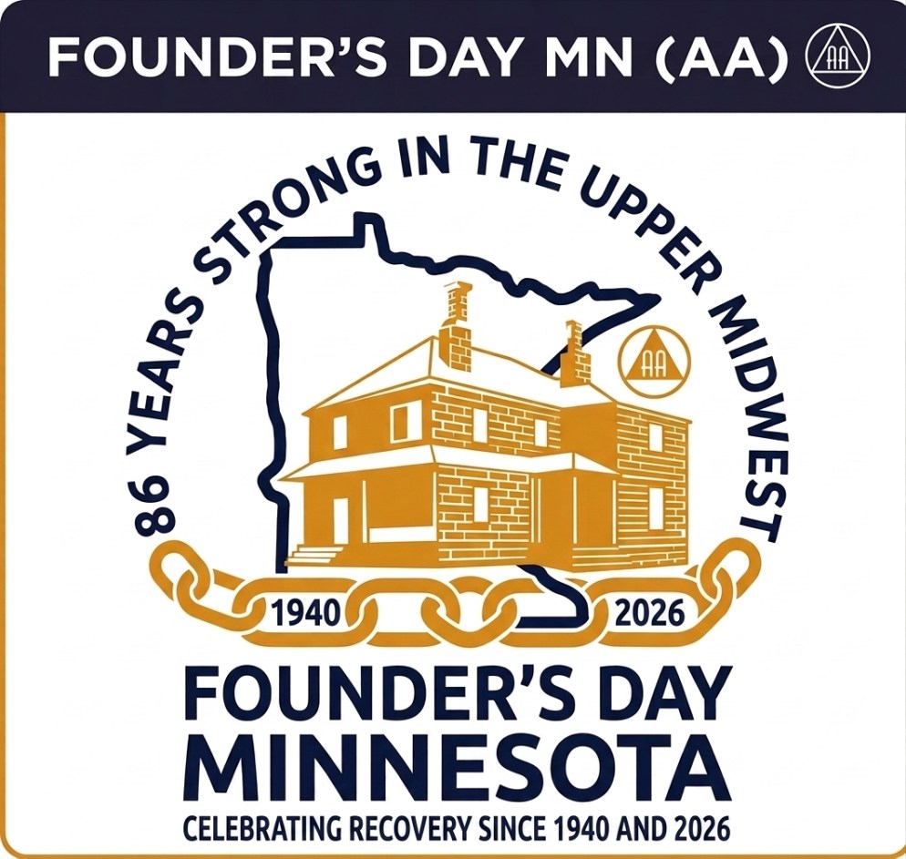 10/28/2026 – Founder’s Day Minnesota 2026: Celebrating 86 Years of&nbsp;Recovery